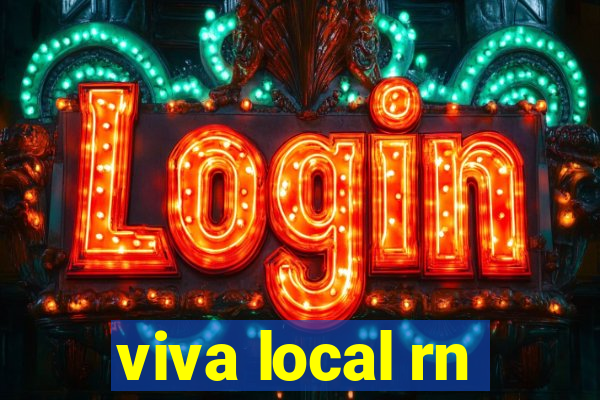 viva local rn